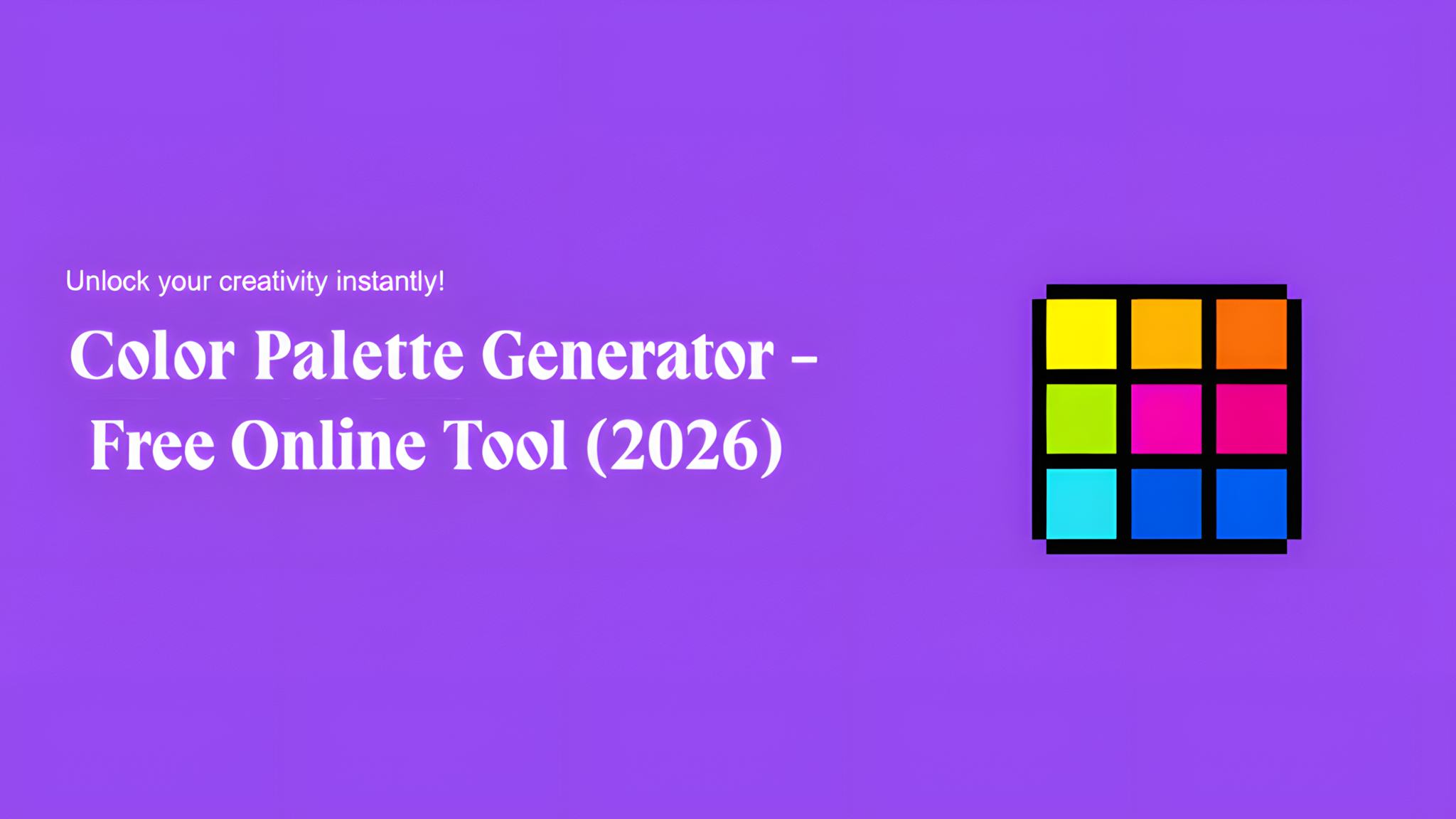 Color Palette Generator - Free Online Tool (2026)